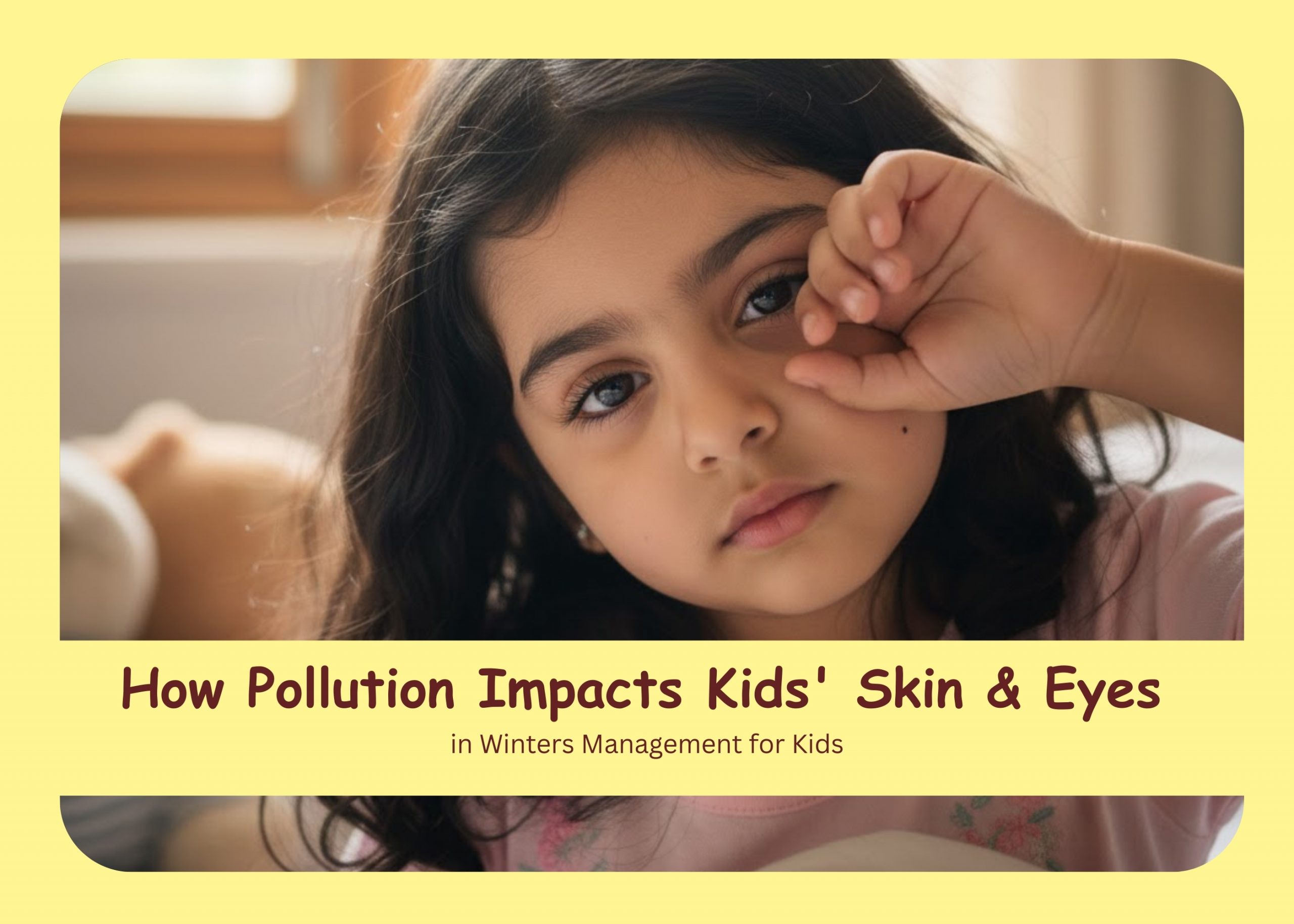 How Pollution Impacts Kids' Skin & Eyes