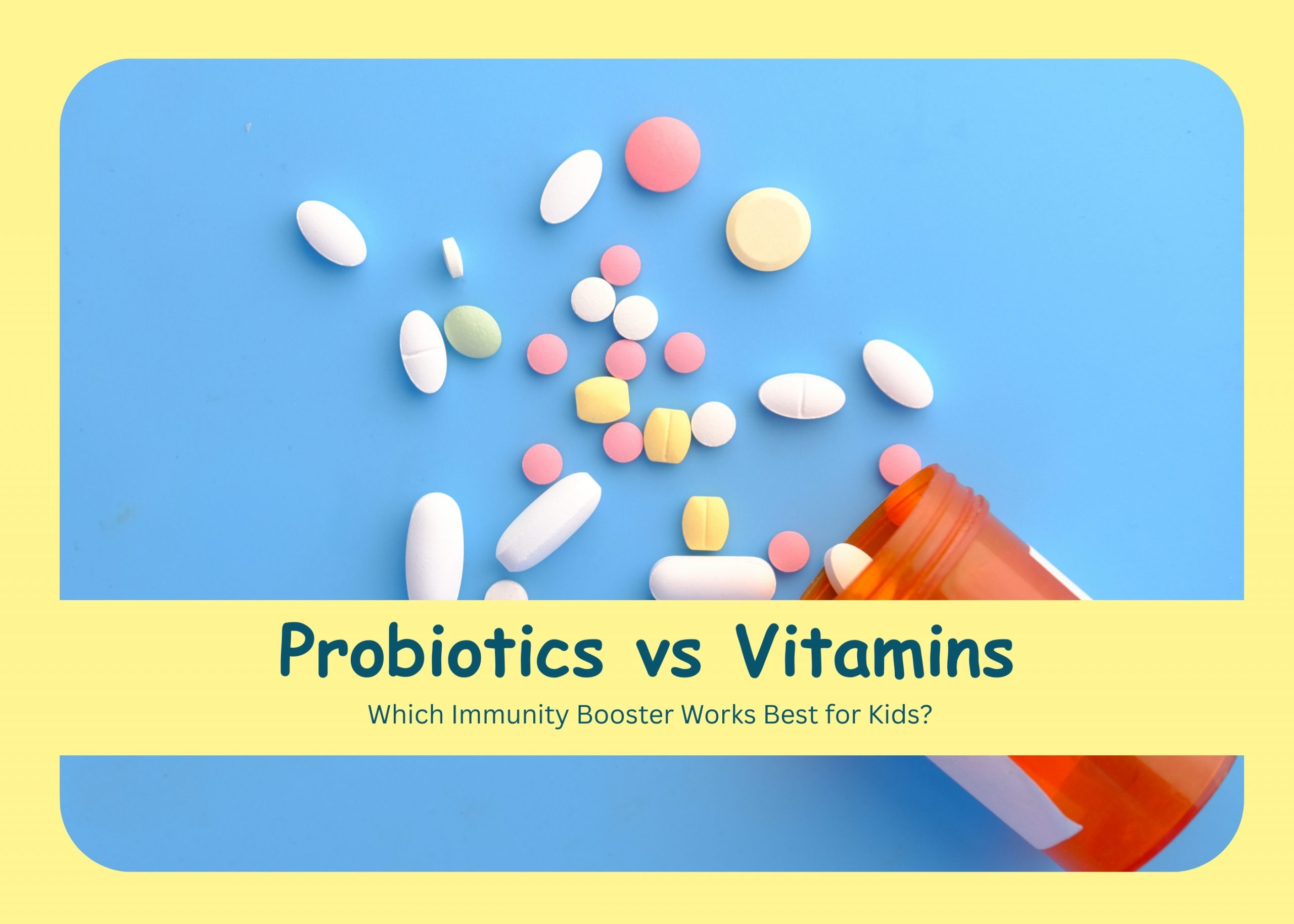 Probiotics vs Vitamins